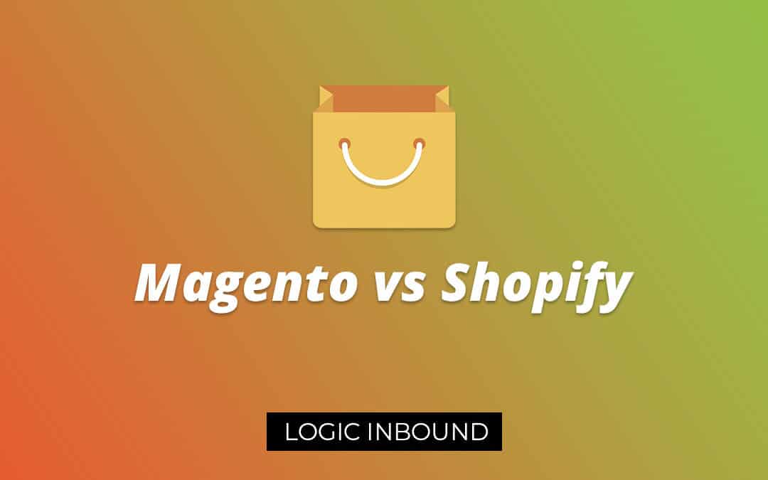 Magento vs Shopify: Picking an Ecommerce Platform