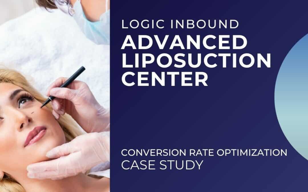 CRO Case Study: Advanced Liposuction Center