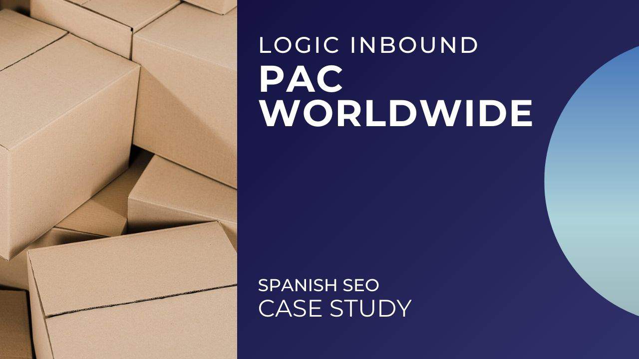 pac worldwide – spanish seo, pac spanish case study