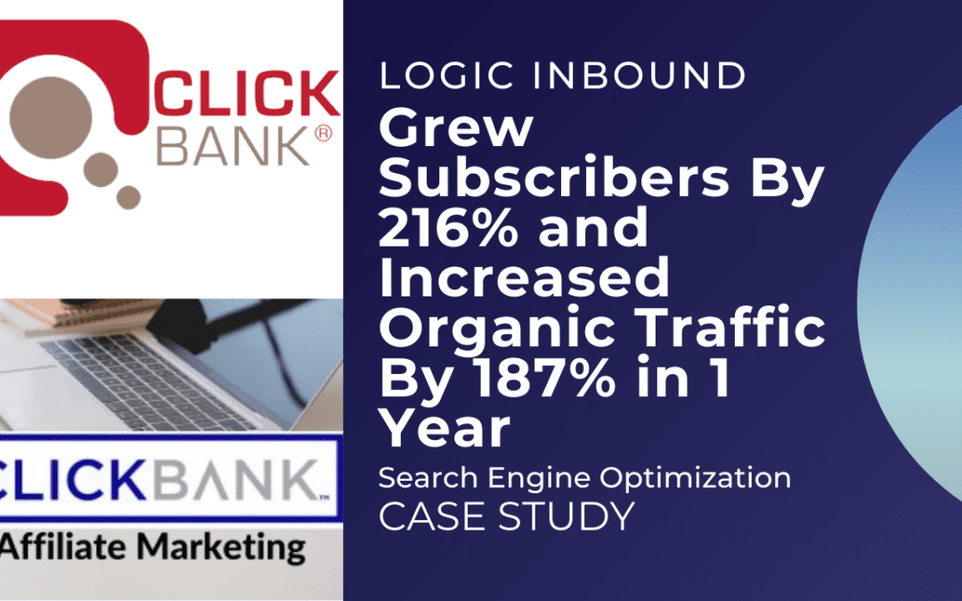 Affiliate Marketing Case Study – Increased Subscribers by 216% & Organic Searches by 187%